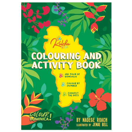 Kulcha Kidz Coloring and Activity Book with a vibrant green tropical cover, colorful flowers and a yellow Dominica map